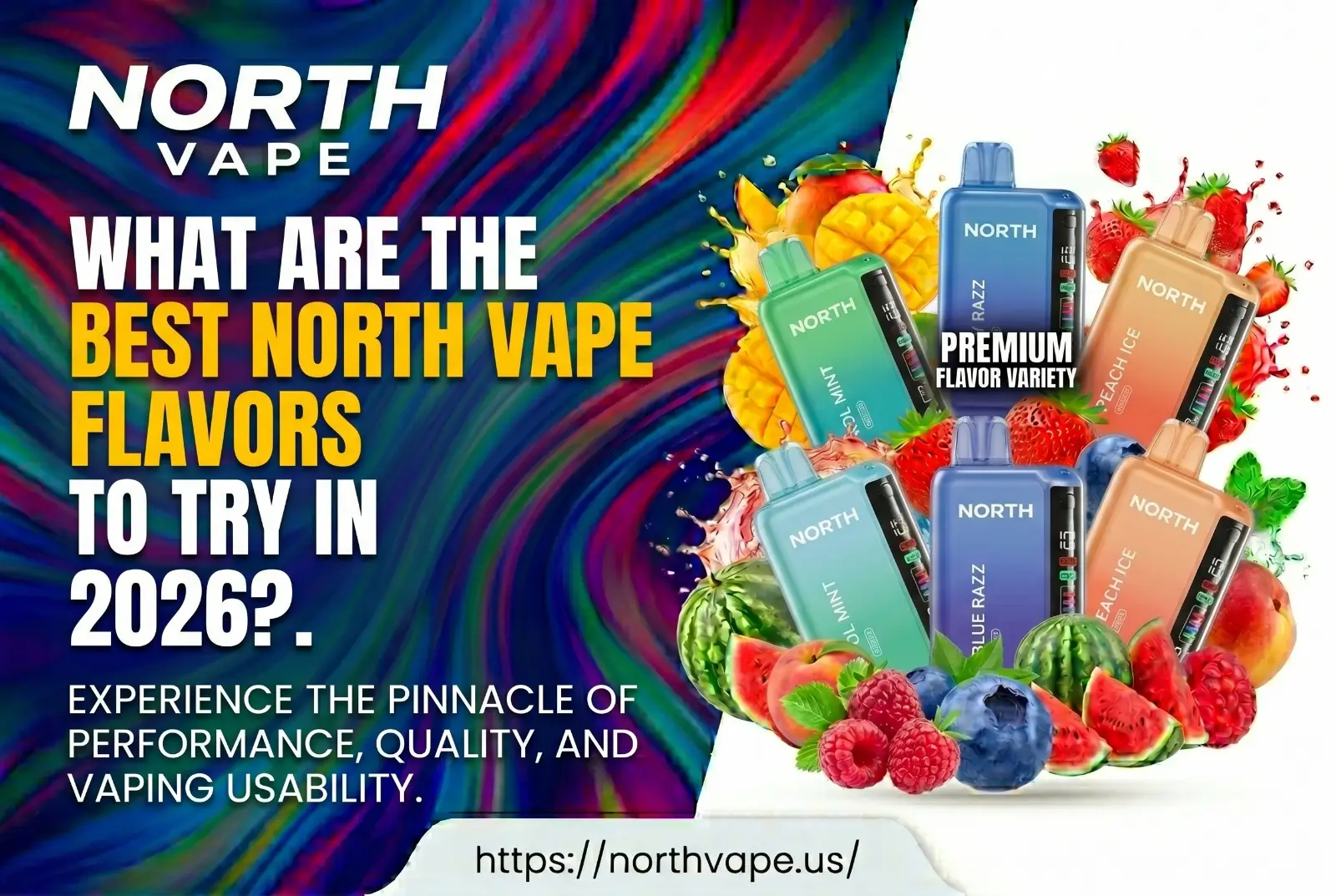 North Vape Flavors